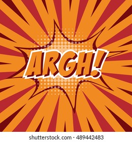 ARGH!, colorful speech bubble and explosions in pop art style. Elements of design comic books.Vector illustration