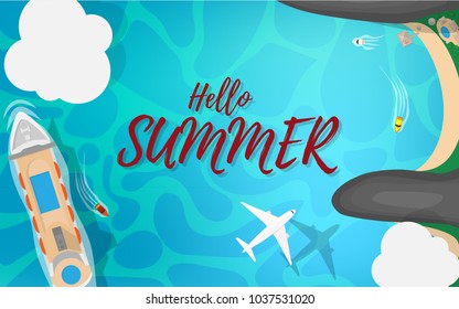 Ariel view-top down view-of the sea side with blue sea ocean,cruise ship,small speed boat,white commercial airplane and cloud in the sky With text hello summer for tropical summer wallpaper background