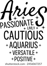 
Aries Passionate Lmly Cautious Aquarius Versatile Positive