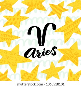 Aries zodiac sign with brush lettering and cute star background. Handwritten typography. Horoscope sign. Ready-to-print design template. Clothes badge,icon,logo,banner,tag. Vector illustration.