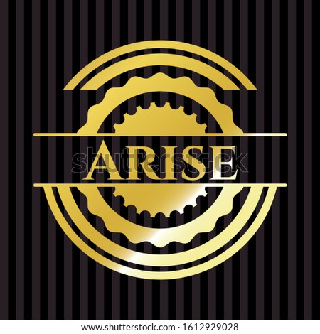 Arise gold shiny badge. Vector Illustration. Detailed.