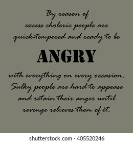 Aristotle Quotes. By reason of excess choleric...