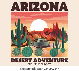 Arizona desert adventure graphic print design for t-shirt. Desert road trip by vehicle. Cactus vector design. Sunset time at desert. 