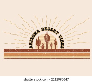 Arizona desert graphic print design for t shirt, poster, background and sticker. Cactus wild vintage artwork for apparel.