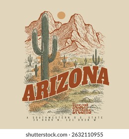 Arizona desert Graphics. t-shirt sweatshirt all apparel clothing design graphic. dessert print for fashion and clothing. fashion graphic design or poster design. natural desert hand drawing sketch.