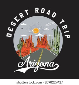 Arizona Desert Road Trip Apparel ,clothing, Fashion, Poster, Sticker, T-shirt Design. Desert Illustration .