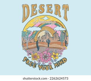 Arizona desert state graphic print artwork for apparel, t shirt, sticker, poster, wallpaper and others. Desert Vibes, feel the sunset, Mountain graphic print. Sky rainbow. Arizona desert dreams.