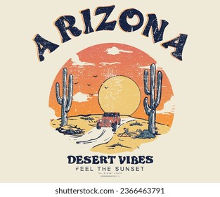 Arizona desert state graphic print artwork for apparel, t shirt, sticker, poster, wallpaper and others. Feel the sunset. desert cactus artwork.	