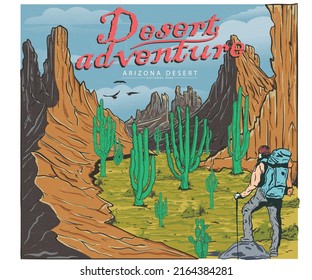 Arizona desert vector print design for t shirt and others. Desert adventure graphic print design for apparel, stickers, posters and background. Cactus and man illustration artwork.