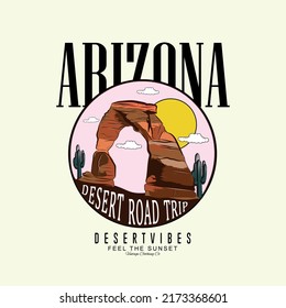 Arizona desert vibes artwork for tee shirt, Desert print design for t shirt, poster, background and sticker. Arizona desert adventure vintage vector artwork.