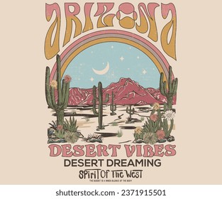 Arizona desert vibes artwork for t-shirt, poster, wall art, stickers, background and others. Desert night view with star and moon. Arizona vintage desert dreams vector design.