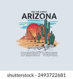 Arizona desert vibes graphic print for fashion and others. Arizona desert vibes vector T-shirt design, Feel the sunset Arizona desert vibes vector T-shirt design.