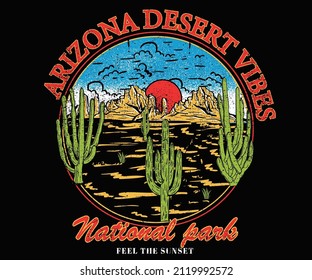 Arizona desert vibes graphic print design for t shirt, poster, sticker and others. Desert national park vector artwork.