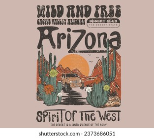 Arizona desert vibes vintage graphic print design for t shirt, poster, sticker and others. Desert road trip vector artwork.
