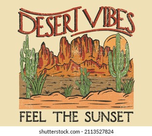 Arizona desert vibes vintage print design for t shirt print, poster, sticker, background and other uses. Cactus wild artwork design.