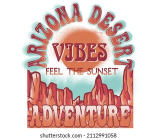 Arizona desert vibes watercolor graphic print design for t shirt, poster, background and sticker. Desert mountain vintage artwork for apparel.