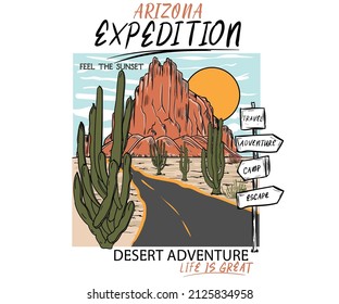 Arizona expedition vector print design for  t shirt, poster, batch, and others. Arizona desert vibes artwork design.