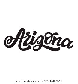 Arizona. Hand Drawn US State Name Isolated On White Background. Modern Calligraphy For Posters, Cards, T Shirts, Souvenirs, Stickers. Vector Lettering Typography