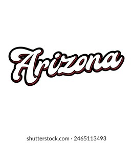 Arizona hand made script font. Vector Arizona text typography design for tshirt hoodie baseball cap jacket and other uses vector