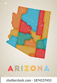 Arizona map. US state poster with colored regions. Old grunge texture. Vector illustration of Arizona with US state name.