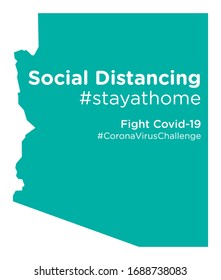 Arizona state map with Social Distancing stayathome tag