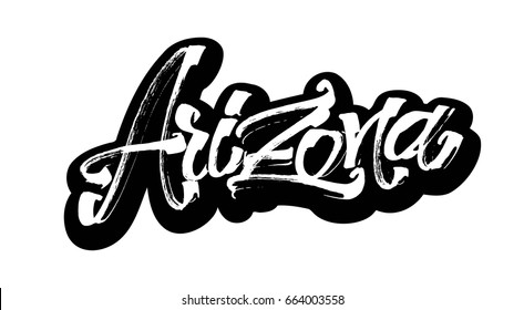 Arizona. Sticker. Modern Calligraphy Hand Lettering for Silk Screen Printing