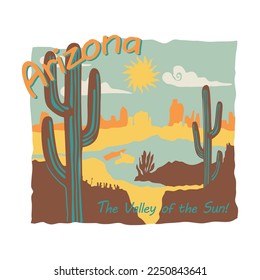 Arizona the valley of the sun,Graphic design print t-shirts fashion,vector,poster,card