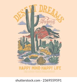 Arizona vintage desert dreams vector T-shirts design, Sunrise the Desert Vibes in Arizona, Desert vibes vector graphic print design for apparel, stickers, posters, background and others. Outdoor west 