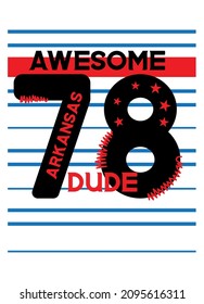 arkansas awesome dude,t-shirt design fashion vector