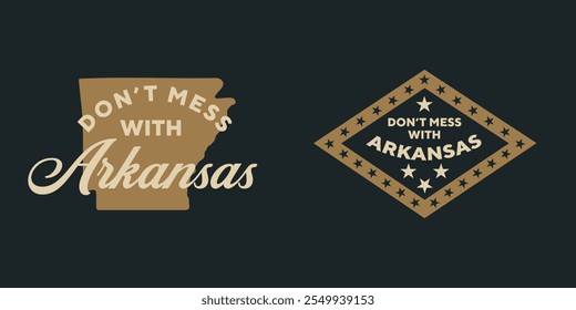 Arkansas state badge - Don't mess with Arkansas quote inside. Vintage hand drawn typography illustration. 