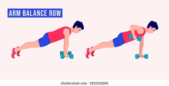 Arm Balance Row exercise, Men workout fitness, aerobic and exercises. Vector Illustration.