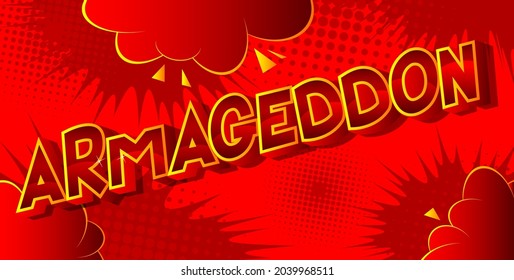 Armageddon. Comic book style text, retro comics typography, pop art vector illustration.