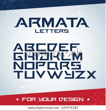 'Armata letters' modern font. Latin alphabet letters. Alphabet. Modern geometric font for advertising, title or logo design. Futuristic font.