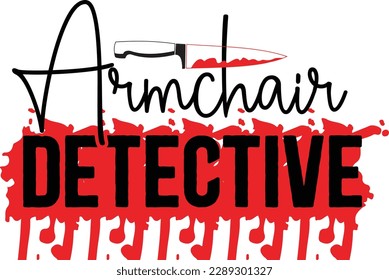 Armchair Detective svg ,Crime svg Design, Crime svg bundle svg