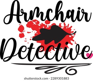 Armchair Detective svg ,Crime svg Design, Crime svg bundle svg