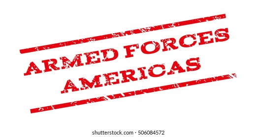 Armed Forces Americas watermark stamp. Text Caption between parallel lines with grunge design style. Rubber seal stamp with dust texture. Vector red color ink imprint on a white background.