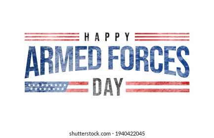 Armed forces day is observed in United States of America during May, it is a chance to show your support for the men and women who make up the Armed Forces community. Vector illustration.