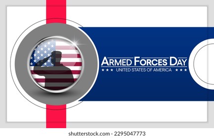 Armed forces day is observed in United States of America during May, it is a chance to show your support for the men and women who make up the Armed Forces community. Vector illustration.