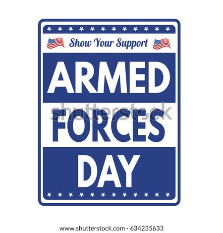 Armed Forces Day sign or stamp on white background, vector illustration