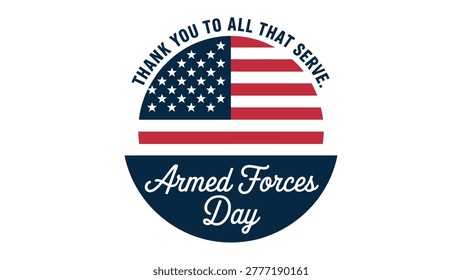 armed forces day thank you badge design with american flag illustration and patriotic typography for military appreciation, veterans tribute and national honor celebration