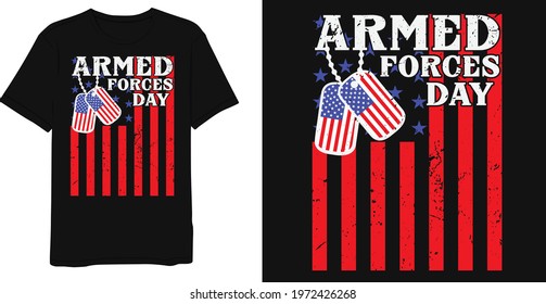 Armed forces day t-shirt and apparel design with grunge effect and textured lettering. Vector print, typography, poster, emblem.