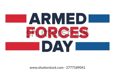 armed forces day typography banner with patriotic red and blue text design for military appreciation celebration, veterans tribute event and national holiday artwork