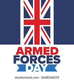 Armed Forces Day in United Kingdom. Great Britain flag. Veterans' and Memorial Day. Holiday to honoring the armed forces. British flag. Army Day. Creative art poster. Vector illustration