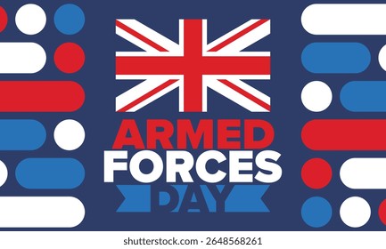 Armed Forces Day in United Kingdom. Great Britain flag. Veterans' and Memorial Day. Holiday to honoring the armed forces. British flag. Army Day. Creative art poster. Vector illustration