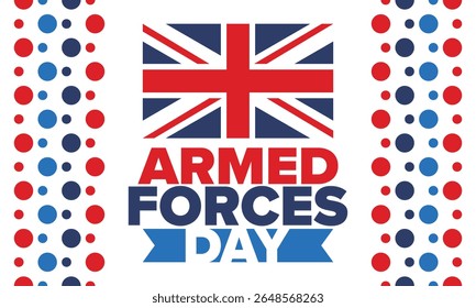 Armed Forces Day in United Kingdom. Great Britain flag. Veterans' and Memorial Day. Holiday to honoring the armed forces. British flag. Army Day. Creative art poster. Vector illustration