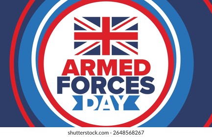 Armed Forces Day in United Kingdom. Great Britain flag. Veterans' and Memorial Day. Holiday to honoring the armed forces. British flag. Army Day. Creative art poster. Vector illustration