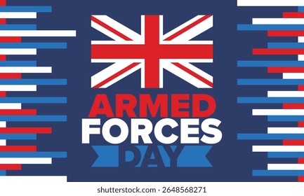 Armed Forces Day in United Kingdom. Great Britain flag. Veterans' and Memorial Day. Holiday to honoring the armed forces. British flag. Army Day. Creative art poster. Vector illustration