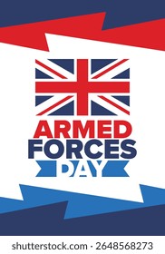 Armed Forces Day in United Kingdom. Great Britain flag. Veterans' and Memorial Day. Holiday to honoring the armed forces. British flag. Army Day. Creative art poster. Vector illustration