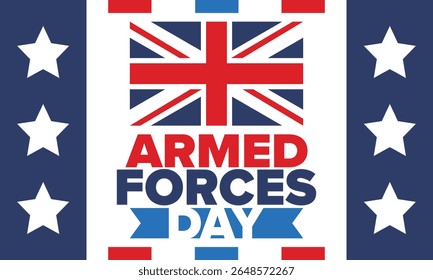 Armed Forces Day in United Kingdom. Great Britain flag. Veterans' and Memorial Day. Holiday to honoring the armed forces. British flag. Army Day. Creative art poster. Vector illustration