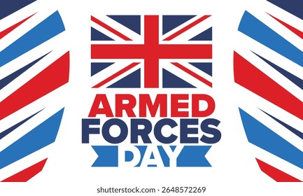 Armed Forces Day in United Kingdom. Great Britain flag. Veterans' and Memorial Day. Holiday to honoring the armed forces. British flag. Army Day. Creative art poster. Vector illustration